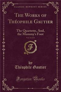 The Works of Théophile Gautier, Vol. 12 of 24