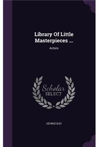 Library of Little Masterpieces ...