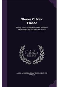 Stories Of New France
