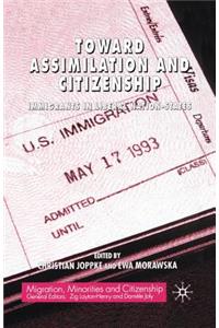 Toward Assimilation and Citizenship