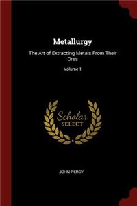 Metallurgy