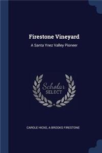 Firestone Vineyard