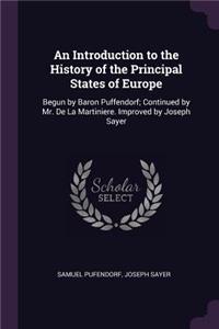 Introduction to the History of the Principal States of Europe