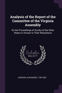 Analysis of the Report of the Committee of the Virginia Assembly