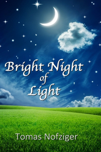 Bright Night of Light