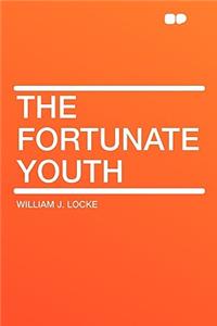 The Fortunate Youth