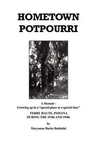 Hometown Potpourri
