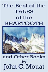 Best of the Tales of the Beartooth and Other Books