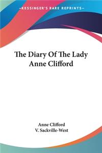 Diary Of The Lady Anne Clifford