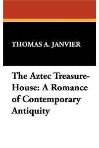 Aztec Treasure-House