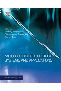 Microfluidic Cell Culture Systems