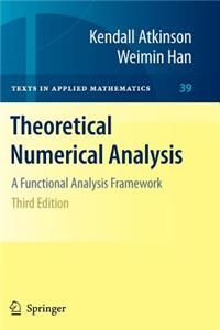 Theoretical Numerical Analysis