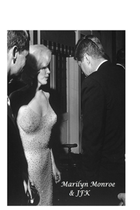 Marilyn Monroe & JFK