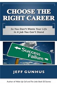Choose The Right Career