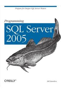 Programming SQL Server 2005