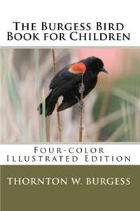 The Burgess Bird Book for Children (Four-Color Illustrated Edition)