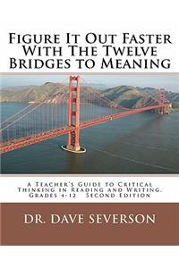 Figure It Out Faster With The Twelve Bridges to Meaning