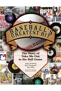 Baseball's Greatest Hit
