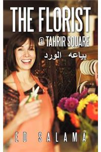 The Florist @ Tahrir Square