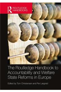 Routledge Handbook to Accountability and Welfare State Reforms in Europe