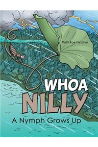 Whoa Nilly