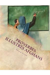 Proverbes Illustrés Afghans (French Edition)