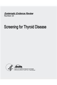 Screening for Thyroid Disease