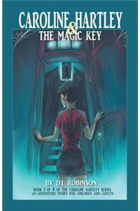 Caroline Hartley and the Magic Key