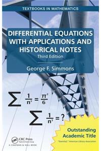 Differential Equations with Applications and Historical Notes