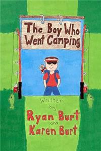 Boy Who Went Camping