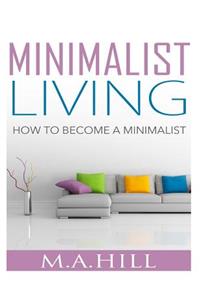 Minimalist Living