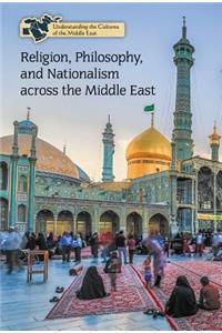 Religion, Philosophy, and Nationalism Across the Middle East