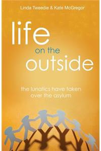 Life on the Outside