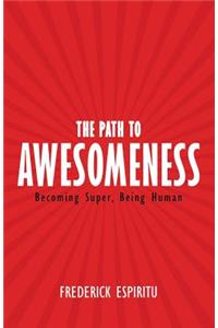 Path to Awesomeness