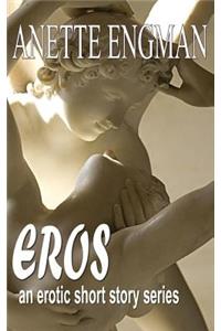 EROS... The Erotic Workings of a Woman's Mind