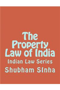 The Property Law of India