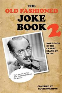 Old Fashioned Joke Book 2