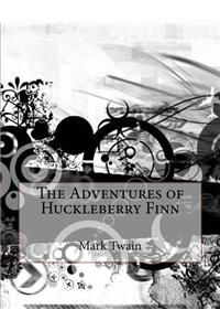 The Adventures of Huckleberry Finn