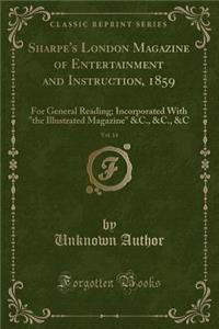 Sharpe's London Magazine of Entertainment and Instruction, 1859, Vol. 14