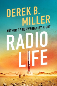 Radio Life : 'Gripping, clever, frightening' Val McDermid
