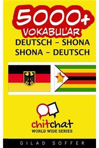 5000+ Deutsch - Shona Shona - Deutsch Vokabular