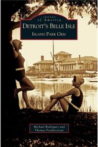 Detroit's Belle Isle