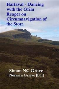 Hartaval - Dancing with the Grim Reaper on Circumnavigation of the Storr.