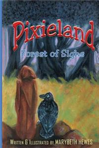 Pixieland: Forest of Sighs