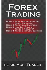 Forex Trading 1-4: 4 Manuscripts