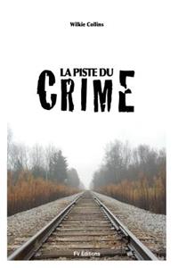 La Piste du Crime