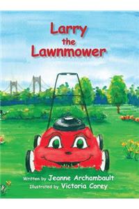 Larry the Lawnmower