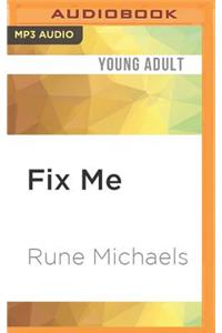 Fix Me