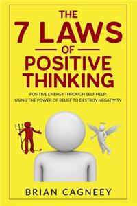 7 Laws of Positive Thinking