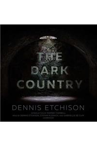 The Dark Country Lib/E
